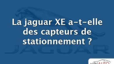 La jaguar XE a-t-elle des capteurs de stationnement ?